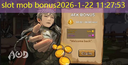slot mob bonus