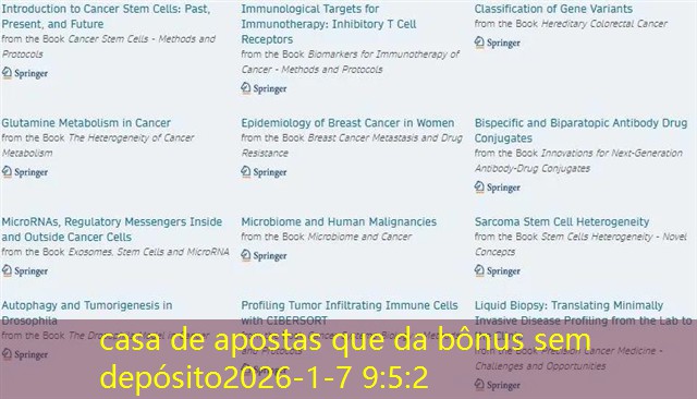 casa de apostas que da bônus sem depósito