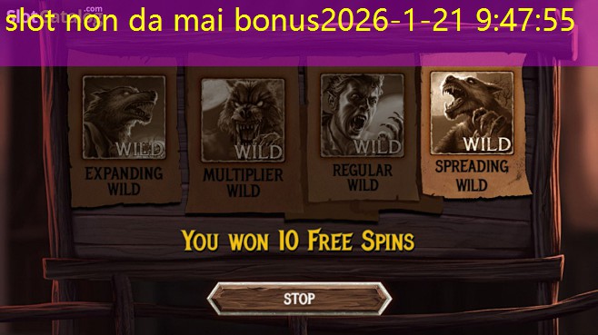 slot non da mai bonus slot non da mai bonus